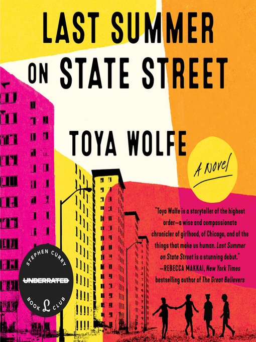 Title details for Last Summer on State Street by Toya Wolfe - Available
